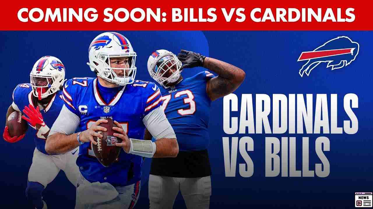 Ultimate Guide: Watching Cardinals vs. Bills in Week 1